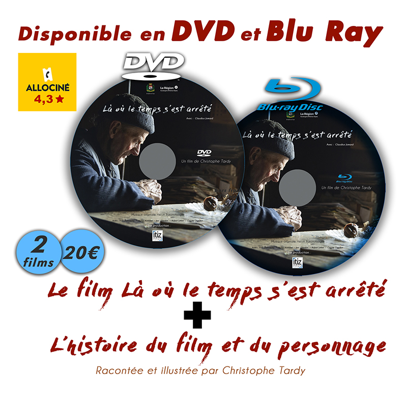 Là où le temps s'est arrêté en vente en DVD et BLU RAY film de Christophe Tardy réalisateur à Lyon et en région Auvergne Rhône alpes